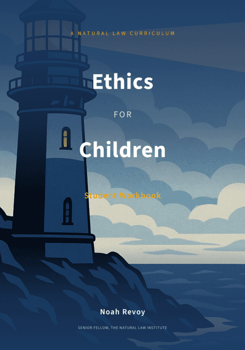 Ethics for Children student workbook cover
